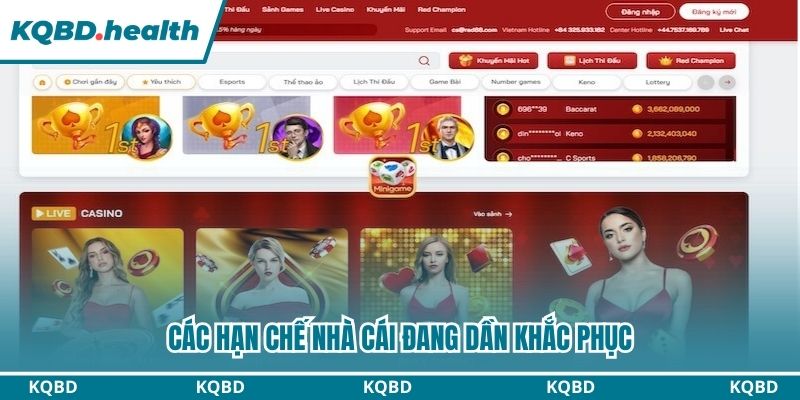 Các hạn chế nhà cái đang dần khắc phục